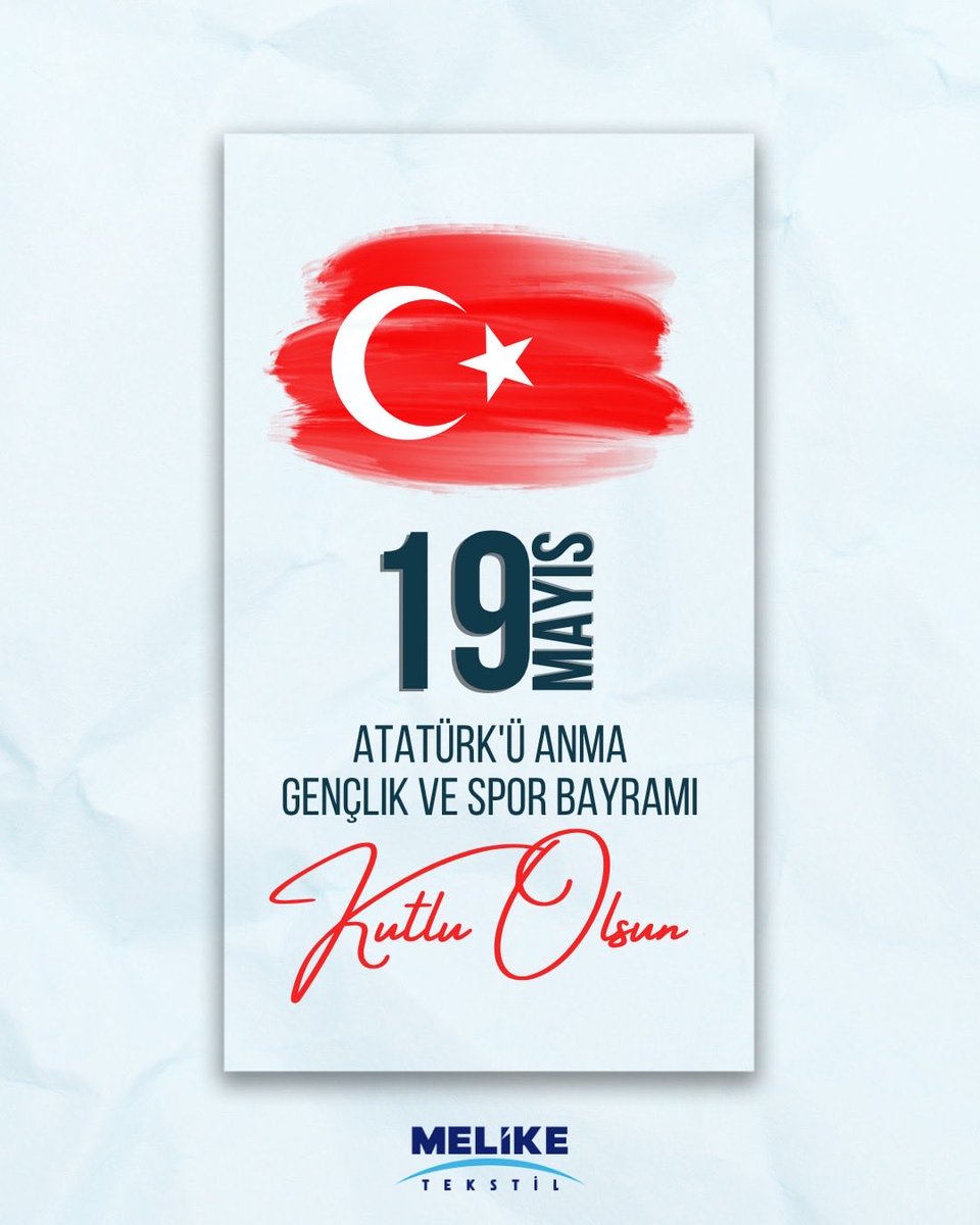 melike_tekstil's tweet photo. Cumhuriyetimizin teminatı olan tüm gençlerimizin ve milletimizin 19 Mayıs Atatürk’ü Anma, Gençlik ve Spor Bayramı kutlu olsun!
Başta Gazi Mustafa Kemal Atatürk ve silah arkadaşları olmak üzere, bu vatan için canını feda eden tüm kahramanlarımızı saygı, rahmet ve minnetle anıyoruz https://t.co/3Ybwuzaf0S