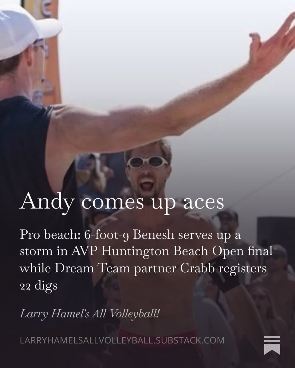 LPHAMEL's tweet photo. Andy Benesh serves up a storm in AVP Huntington Beach Open final, Taylor Crabb registers 22 digs as the Dream Team sweep Chase Budinger and Miles Evans. All Volleyball! recaps the Sunday semifinals and title tilts from “Surf City.” Click on the link below:
https://t.co/atgEx3gXtq https://t.co/vnq6ODyTUf