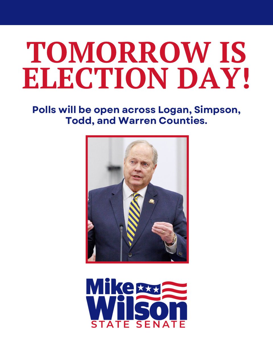 KyMikeWilson's tweet photo. Tomorrow is Election Day — May 19! 🗳️ Polls will be open across Logan, Simpson, Todd, and Warren Counties. Find your polling location at https://t.co/Lg5xCfo1nc. 

#ElectionDay #Kentucky #District32 #SenatorMikeWilson https://t.co/3vJZSTorho