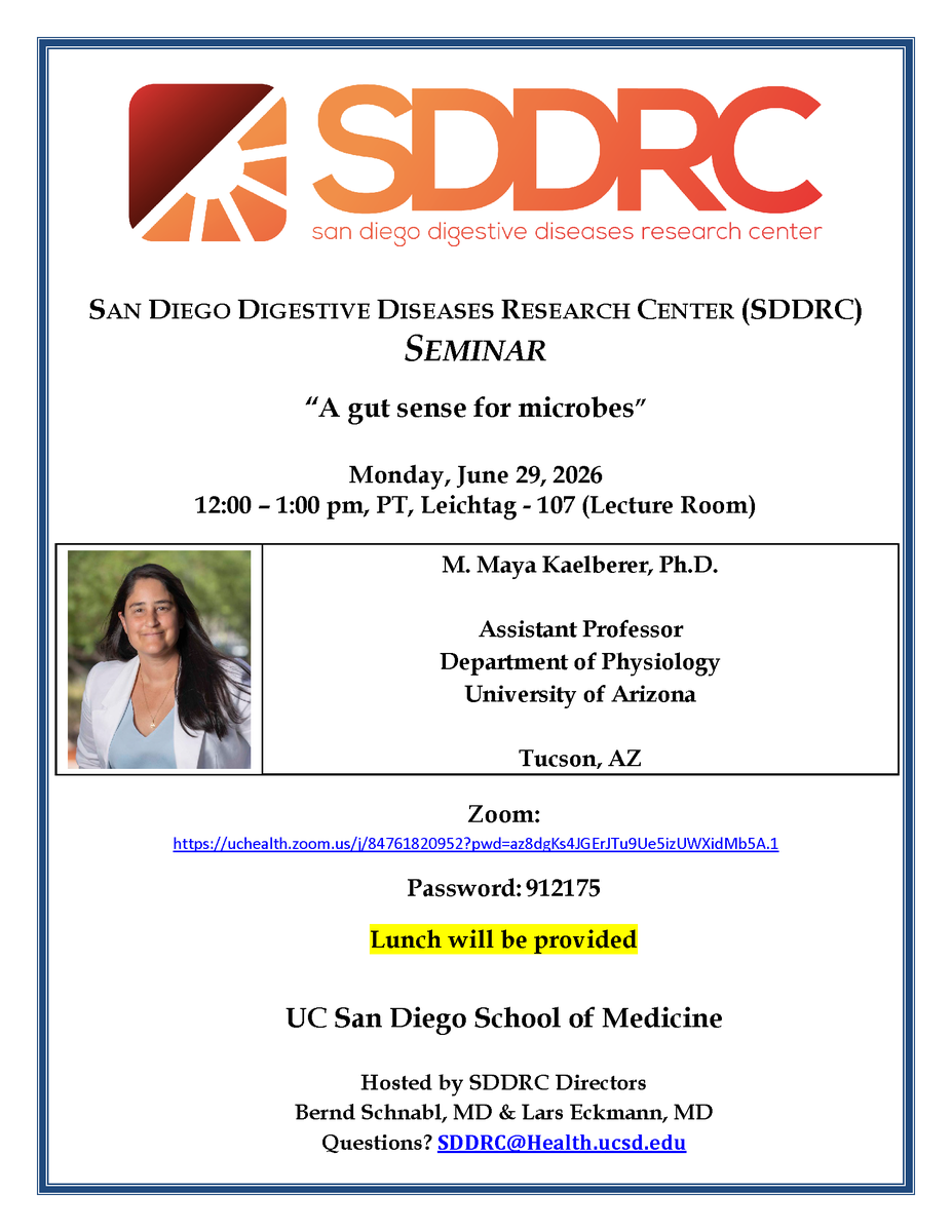 SDDRC's tweet photo. (1 of 2)
SDDRC Seminar, Monday, June 29, 2026, 12:00 - 1:00 pm, Pacific Time
Leichtag - 107 (Lecture Room)
M. Maya Kaelberer, Ph.D.
 Assistant Professor
Department of Physiology
University of Arizona
Tucson, AZ https://t.co/HQFp0urhJ2
