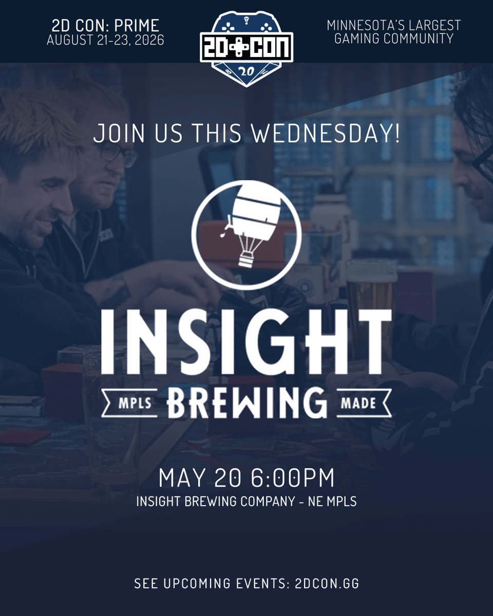 2Dconvention's tweet photo. Join us this Wednesday at Insight Brewing in NE MPLS for our FREE meet-up! Play some Magic the Gathering, board games, have some brews, and get to know your 2D Con community! See you there! https://t.co/R6YsCkr6sA