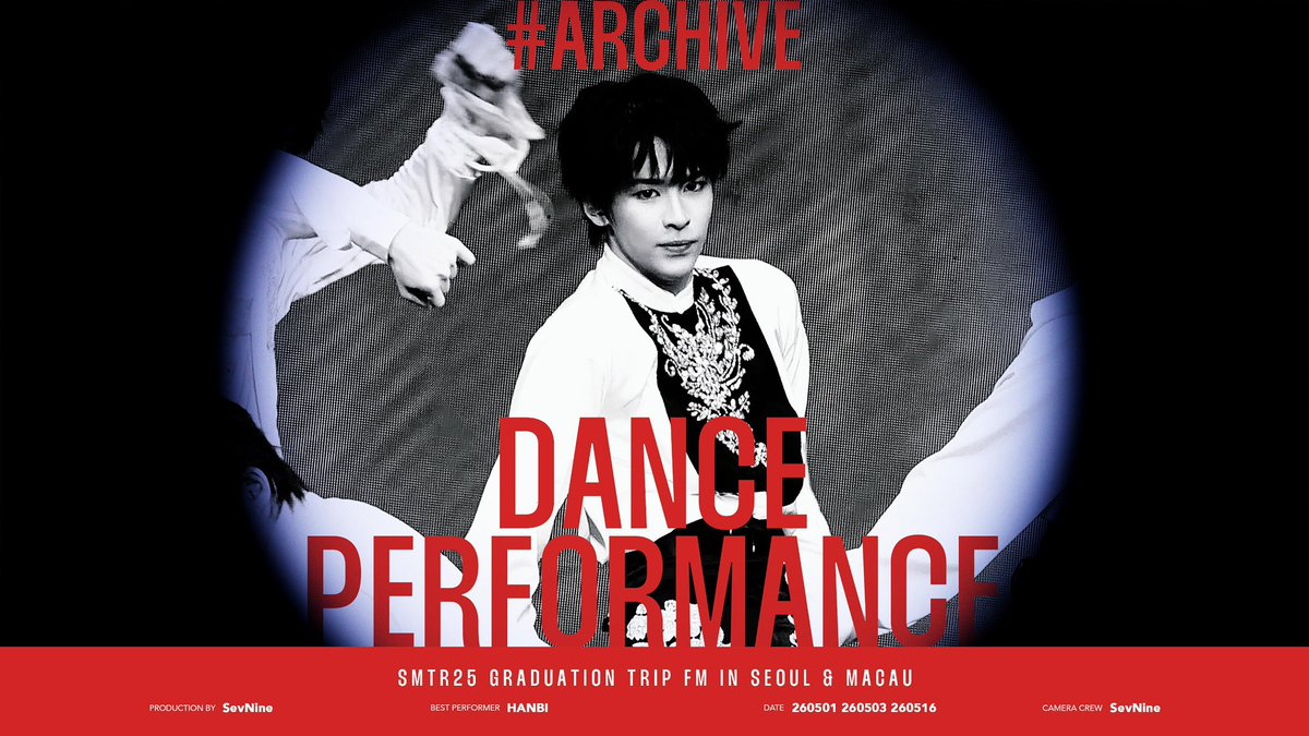 SevNine_1024's tweet photo. 【4K-3D3C】〈Dance Performance〉
The Mixed Cut 260501&amp;260503&amp;260516
in GRADUATION TRIP SEOUL &amp; MACAU FM
❤️‍🔥🥵🦈
https://t.co/w9iTdH4XfB

#한비 
#HANBI 
#SMTR25
#GraduationTripSeoul
#GraduationTripMacau 
#SMTR25_FM_TOUR_GraduationTrip https://t.co/GFHRtms25r