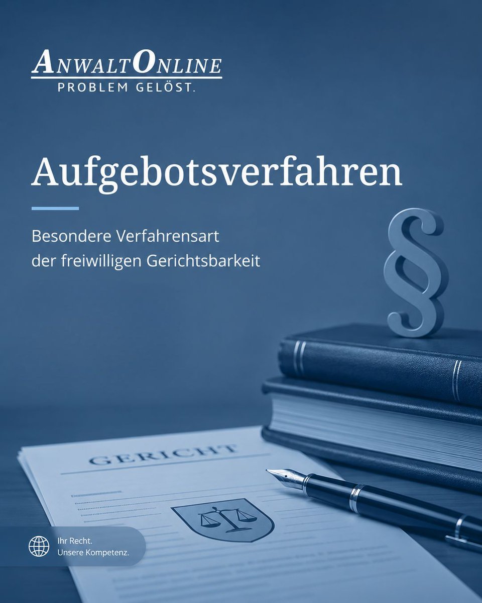 anwaltonline's tweet photo. Das #Aufgebotsverfahren - eine besondere Verfahrensart der freiwilligen Gerichtsbarkeit

Das Aufgebotsverfahren ist eine besondere Verfahrensart der freiwilligen Gerichtsbarkeit. Es dient dazu, bestimmte Rechtsverhältnisse mit Wirkung gegenüber …

https://t.co/r2JI4TGJFD https://t.co/cgiwx1CFZT