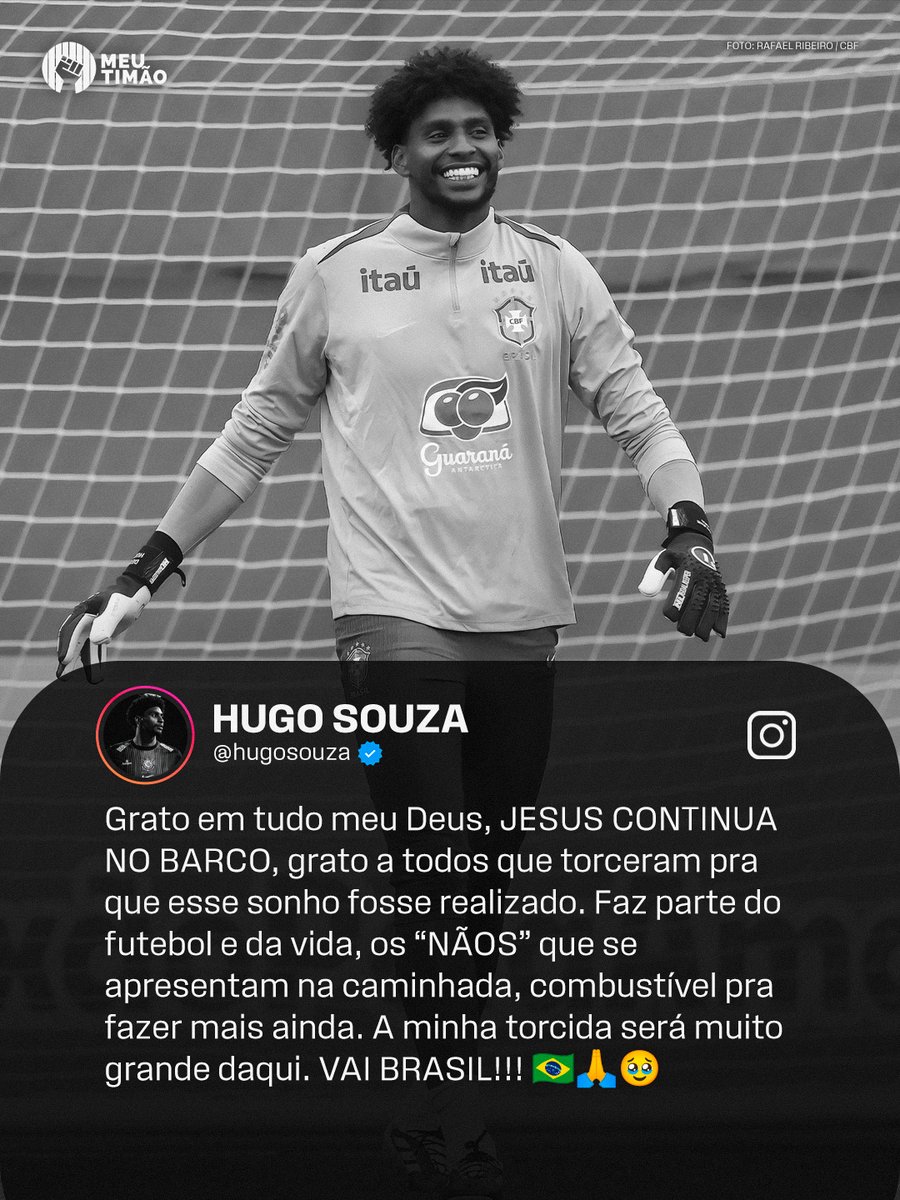 MeuTimao's tweet photo. Hugo Souza falou pela primeira vez após ficar de fora da convocação da Seleção Brasileira para a Copa do Mundo 🖤 https://t.co/IqrcWHxN3j
