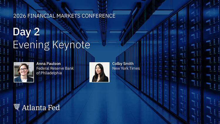 AtlantaFed's tweet photo. Later: Join the Atlanta Fed at 7 p.m. (ET) for the closing keynote of its 30th annual Financial Markets Conference, featuring @PhiladelphiaFed president and CEO @annap_2013, with @nytimes reporter @colbyLsmith moderating. Watch: https://t.co/2jza2hKOqC 
#FedFMC https://t.co/5w4CIi7n0G
