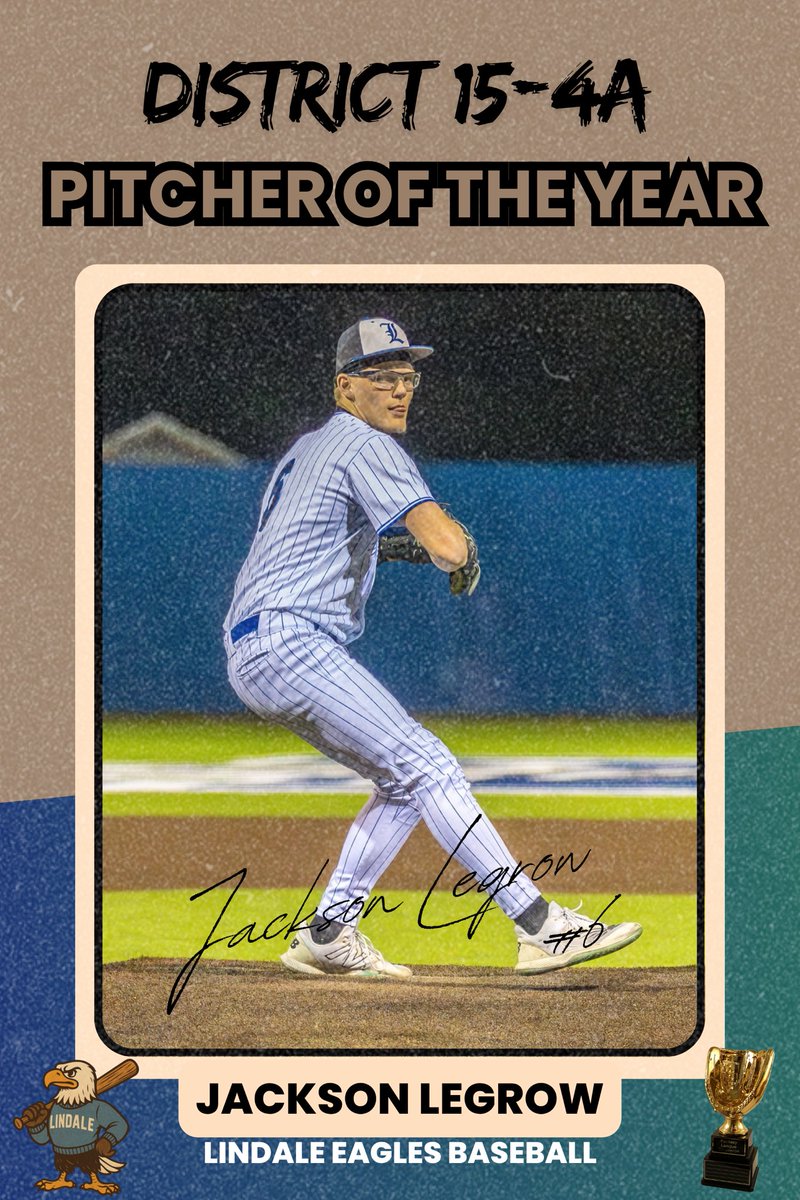 LindaleBaseball's tweet photo. District 15-4A Pitcher of the Year!

#6 Jackson Legrow 

#AAIT https://t.co/Ql3eIlkSR2