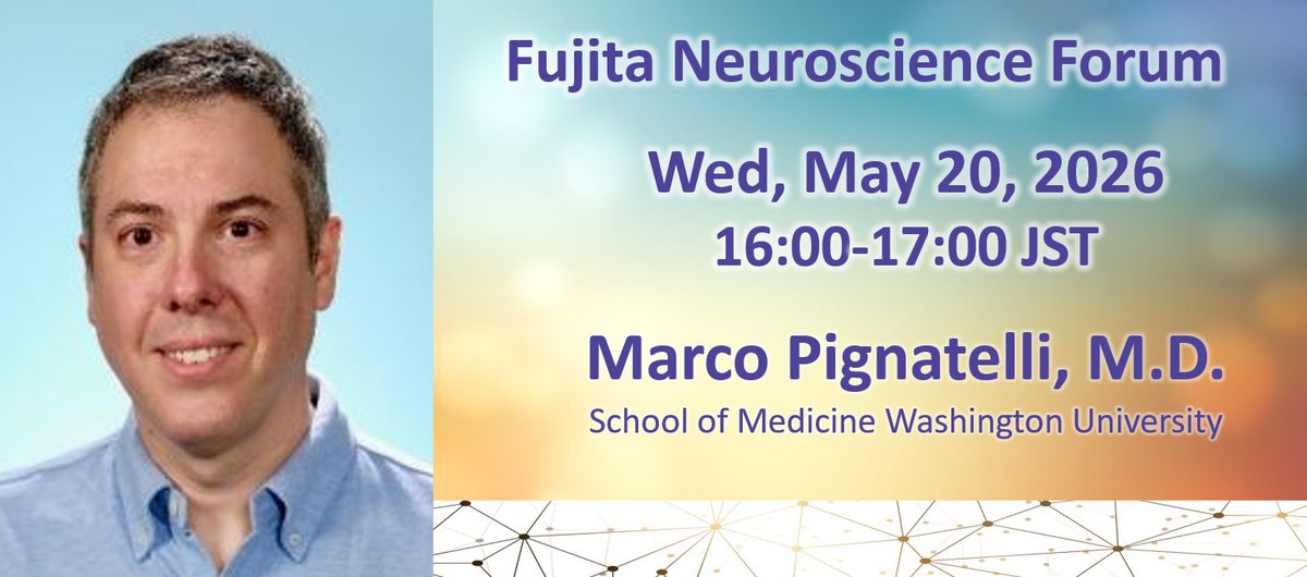 FHU_ICBS's tweet photo. 🌍✨Fujita Neuroscience Forum — Tomorrow!
Join the special lecture by Dr. Marco Pignatelli (WashU)
Wed, May 20 | 🕛 4:00 PM JST | 💻 via ZOOM | 🆓 Free admission
🔗Details: https://t.co/rX7k6oSpdQ
#Neuroscience #EarlyCareerResearchers #AcademicSeminar https://t.co/DKr0kSyH9I