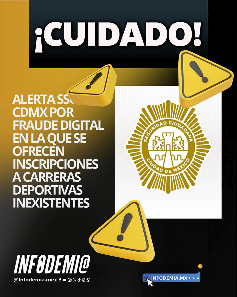 infodemiaMex's tweet photo. 🚨#Alerta 

🚨#Cuidado 

La Secretaría de Seguridad Ciudadana de la Ciudad de México (@SSC_CDMX) alertó por una forma de fraude digital en la que se ofrecen inscripciones a carreras deportivas inexistentes, con el objetivo de engañar a las personas y obtener dinero o información de manera ilícita.

La secretaría recomendó una serie de medidas para evitar caer en el fraude:

🟡Confirma el evento en sitios oficiales o federaciones
🟡Evita transferencias directas y desconfía de la urgencia por WhatsApp.
🟡No compartas documentos sin confirmar la identidad del organizador.
🟡Revisa reseñas de años anteriores para asegurar que sea real.

▶️Alerta: https://t.co/VpvlzX8SJA