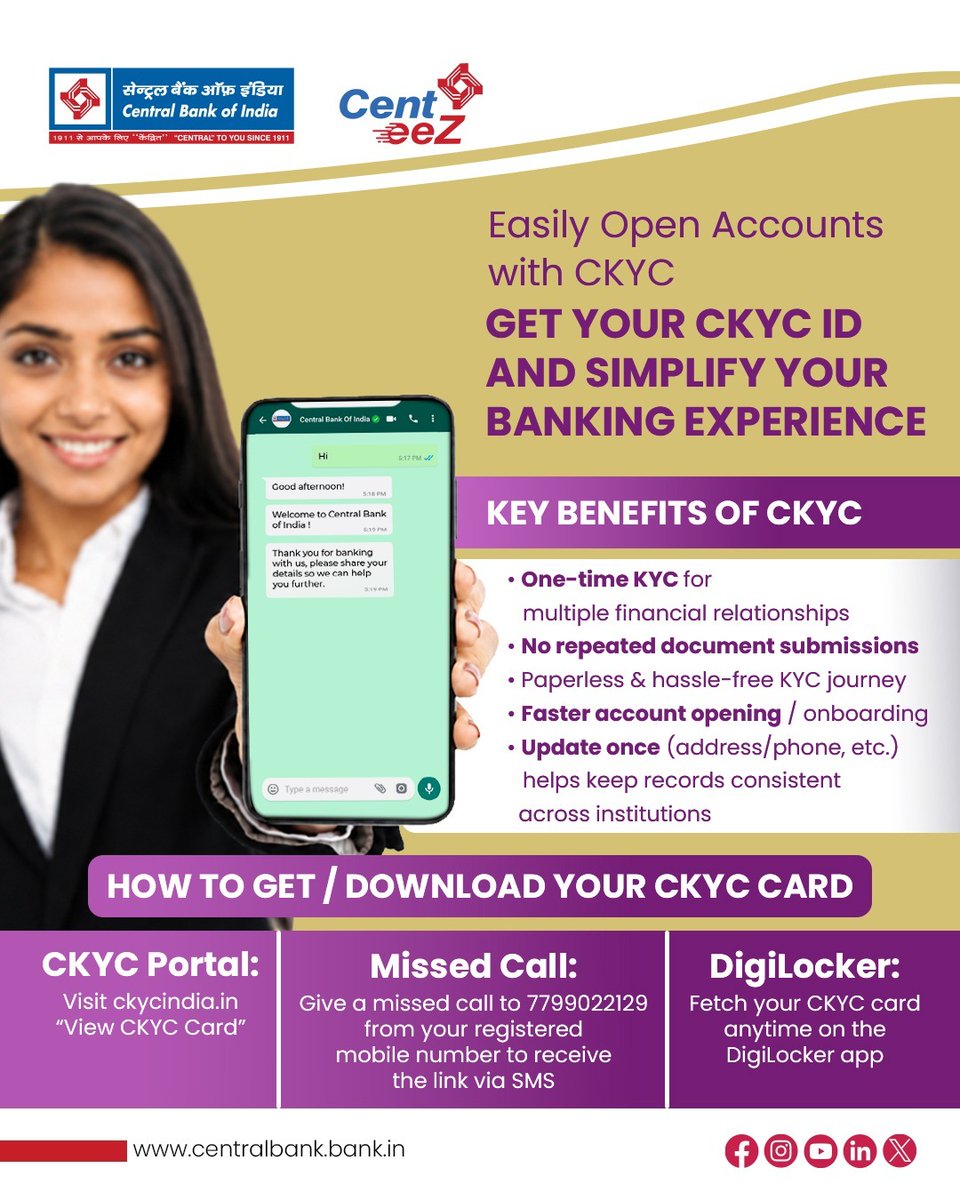 centralbank_in's tweet photo. One KYC. Multiple banking benefits.
Get your CKYC ID and enjoy faster, paperless, hassle-free banking with Central Bank of India. Access, update, and manage your KYC easily anytime.
#CentralBankOfIndia #CKYC #DigitalBanking #PaperlessBanking #CentralToYouSince1911 https://t.co/foxBTzcxZ8