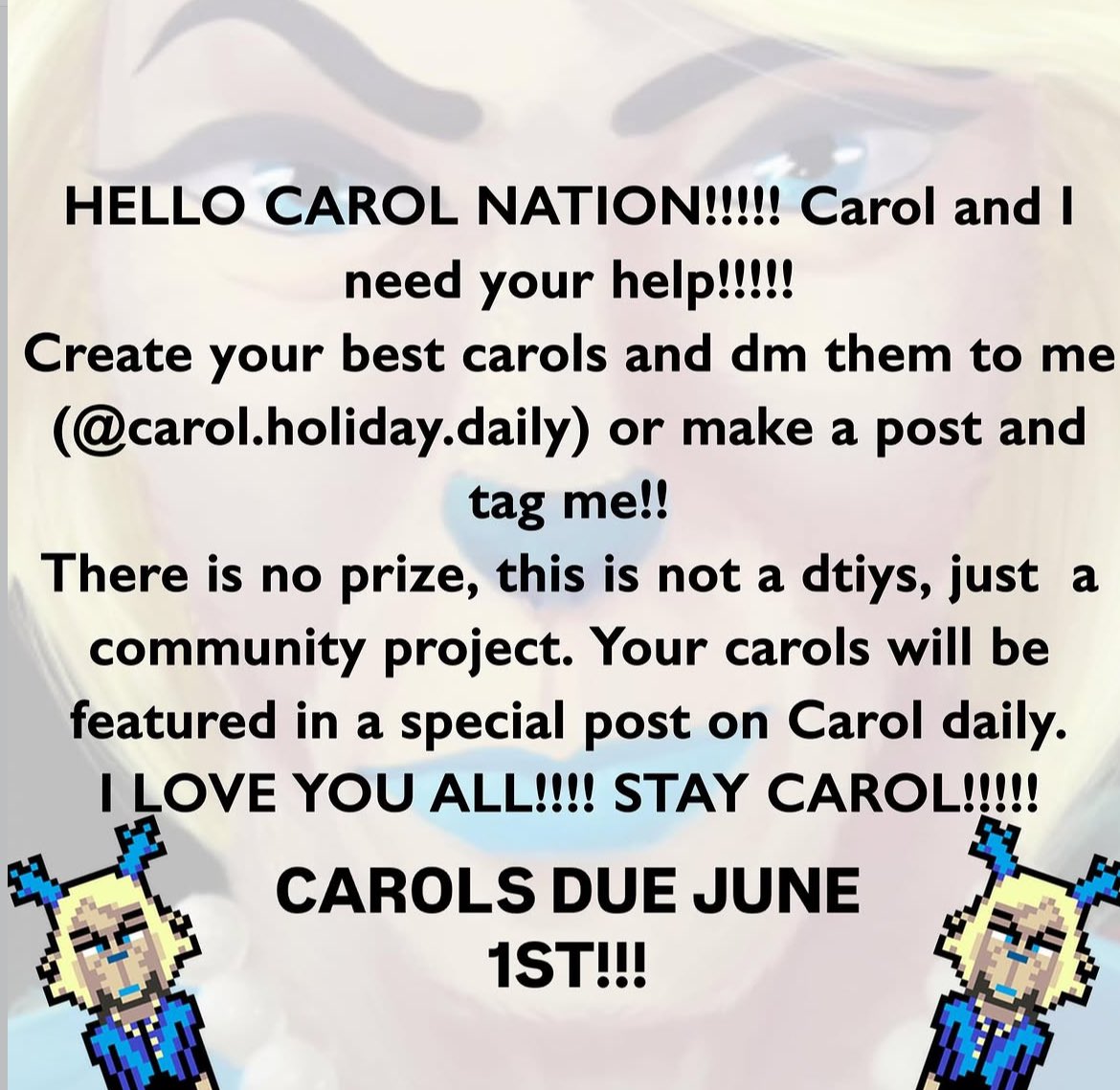 8bitsusie's tweet photo. Hello friends... I have a humble request…

My pal over on insta is getting drawings of carol holiday and you should 100% send your own special carol to her! It can be whatever carol you want as long as it is full of love ❤️ Like srsly draw a carol mixed with one of ur fav medias https://t.co/rYhiVbhFfb