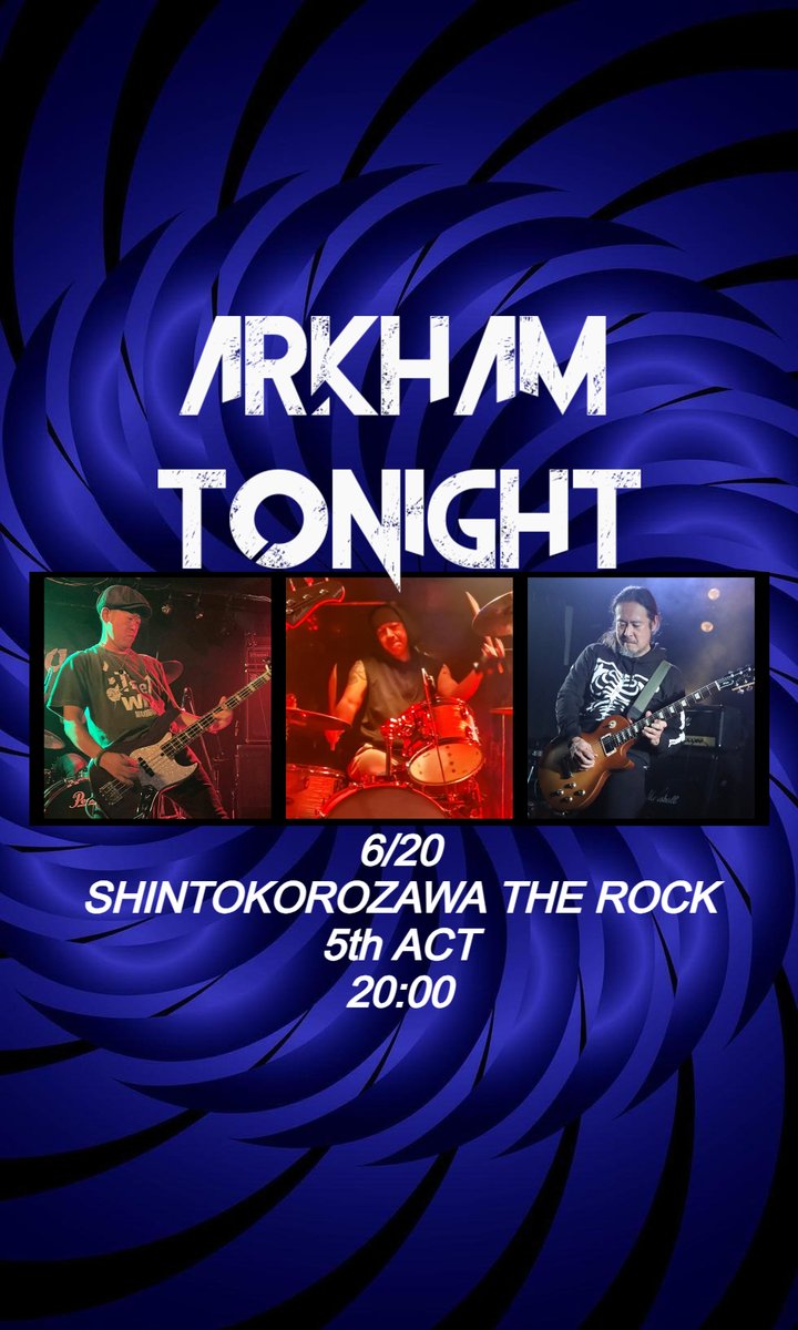 arkham_tonight's tweet photo. 🔥🔥ARKHAM TONIGHT🔥🔥
初新所沢THE ROCK参戦
6/20土曜
出番 20:00
5バンド目
よろしくお願いします https://t.co/X0lEAA1KP4