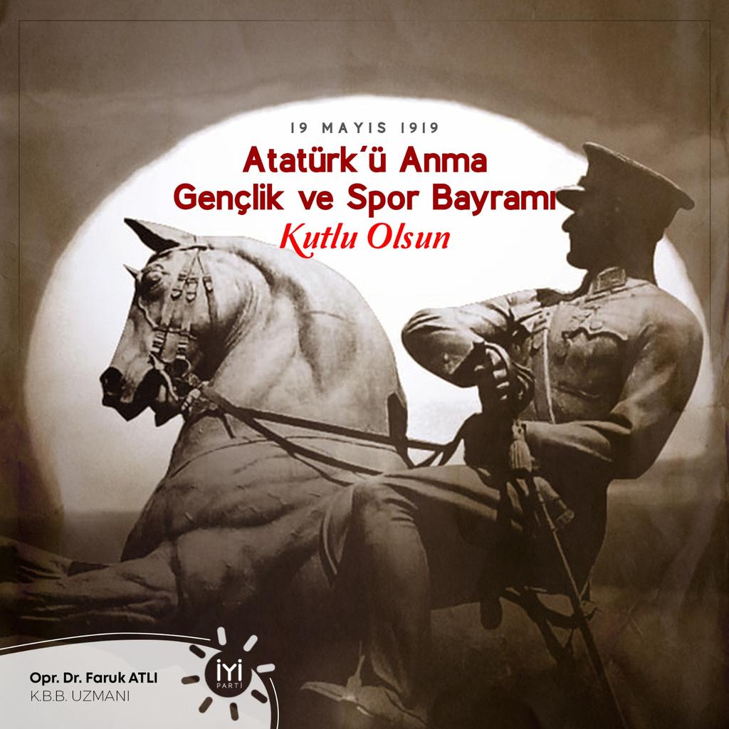 atl_faruk's tweet photo. Türk Ulusunun yeniden uyanışına vesile olan 19 Mayıs Atatürk'ü Anma Gençlik ve Spor Bayramı kutlu olsun. Ne Mutlu Türk'üm Diyene... https://t.co/pXaleEbE6n