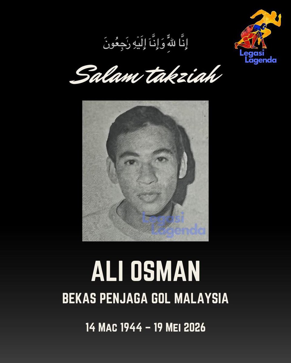 LegasiLagenda's tweet photo. ALI OSMAN (1944-2026)

Legasi Lagenda ingin mengucapkan salam takziah kepada keluarga bekas penjaga gol Malaysia, Allahyarham Ali Osman, yang telah menghembuskan nafas terakhir  awal pagi tadi.

https://t.co/kLyzBzjdkj https://t.co/IcmbwZe7ce