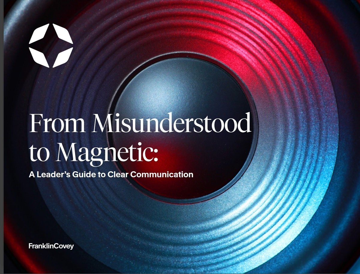 franklincoveymt's tweet photo. Great leaders close the gap between intent and impact. Our guide explores how clear communication builds trust, alignment and momentum. https://t.co/pttFEU4Sdu https://t.co/dUQqWU6dey
