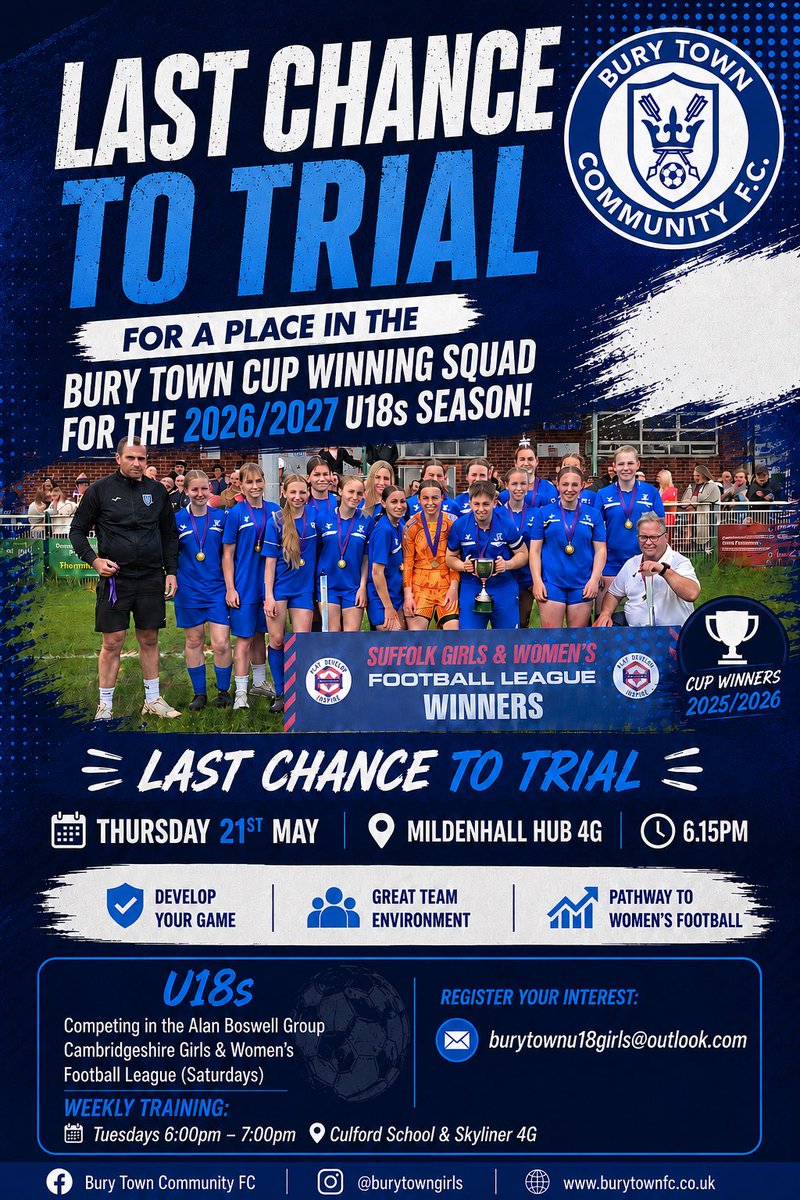 hakan_mark's tweet photo. 🏆 LAST CHANCE TO TRIAL 🏆

Be part of the current cup-winning squad and join the journey for the 2026/2027 season at Bury Town U18s Girls 💙⚽

🔵 U18s
Competing in the Alan Boswell Group Cambridgeshire Girls &amp; Women’s Football League (Saturdays) https://t.co/biGNUXVS5p