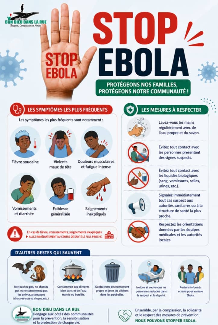 BDRint_RDC's tweet photo. 🚨 STOP EBOLA 🚨

Face à l’alerte en Ituri et à la vigilance renforcée à Goma, restons attentifs aux signes d’Ebola : fièvre soudaine, fatigue intense, vomissements, diarrhée, saignements inexpliqués.

✅ Se protéger, c’est simple :
• Se laver régulièrement les mains
• Éviter tout contact avec une personne malade ou ses liquides biologiques
• Signaler rapidement tout cas suspect au centre de santé

La prévention reste notre meilleure arme. Protégeons nos familles et notre communauté.
Bon Dieu dans la Rue s’engage pour la sensibilisation et la lutte contre Ebola.

#StopEbola #PréventionEbola #Goma #Ituri #RDC #SantéPourTous #BonDieuDansLaRue #LaPréventionSauveDesVies #WHH #WHO #UNICEF #MSF #RedCross #OCHA #UNHCR #IRC #SaveTheChildren