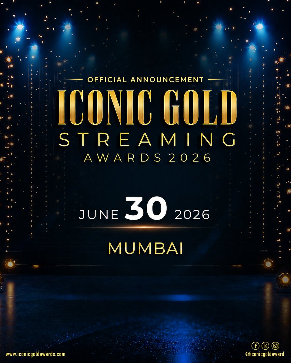 IconicGoldAward's tweet photo. ✨ Official Announcement ✨

ICONIC GOLD STREAMING AWARDS 2026 🎬

📍 Mumbai
📅 June 30, 2026

One Platform. Endless Stories.

#IconicGold #IconicGoldStreamingAwards
#OfficialAnnouncement #Mumbai https://t.co/9p5emsZhqU