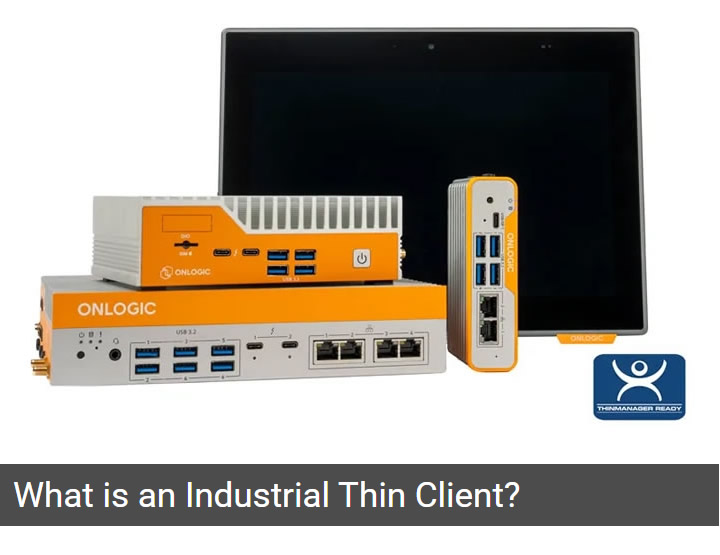RoboticsTmrw's tweet photo. Q&amp;A with Onlogic:  What is an Industrial Thin Client?  https://t.co/7RGbhQmmLk #robotics #manufacturing #iiot #edgecomputing https://t.co/DMpU9Kj19W