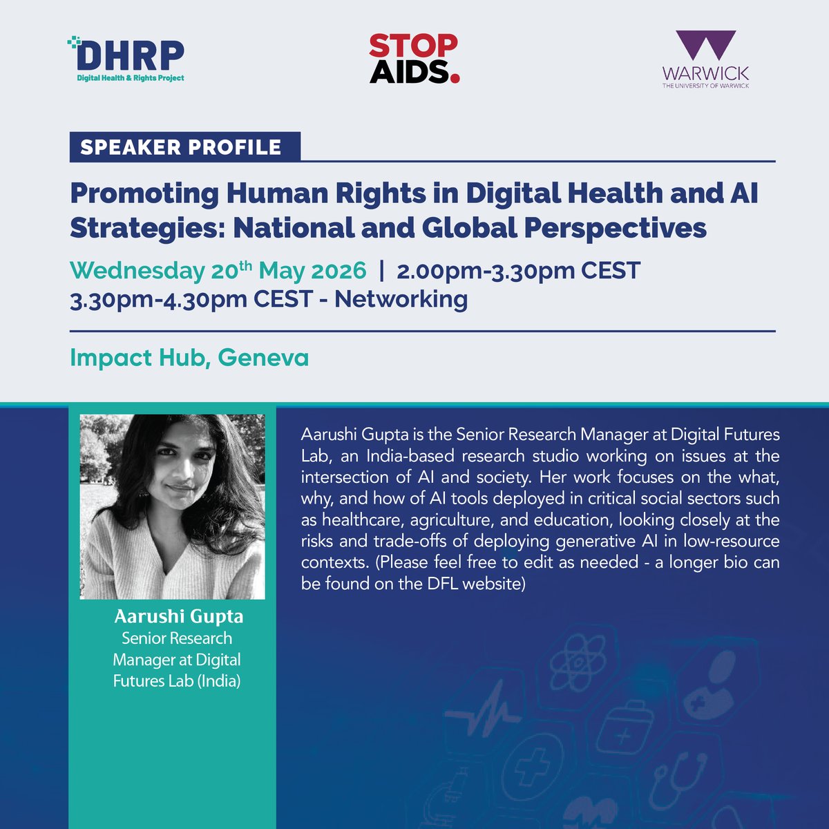 DigHealthRights's tweet photo. 🔬 Spotlight on our speaker  Aarushi Gupta, Senior Research Manager at @DigitalFuturesLab (India)!

Aarushi's research investigates the social and rights implications of digital technologies in the Global South: a critical lens for understanding how national digital health strategies can uphold or undermine human rights in practice.

Her perspective from India makes her an essential voice at the #79WHA.

📅 Wednesday, 20 May 2026
🕑 2:00pm – 3:30pm CEST
📍 Impact Hub, Geneva
Register here for online or in-person attendance: https://t.co/zXmz75KgvB