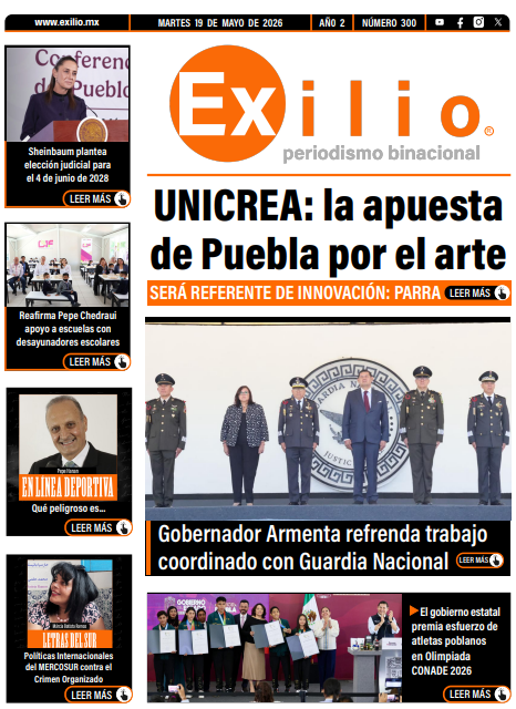 MxExilio's tweet photo. ¡Buenos días!  Te invitamos a leer,  nuestra #Portada interactiva del #Martes 19 de mayo.

 🫶UNICREA: la apuesta  de Puebla por el Arte (@Gob_Puebla)
👏Gobernador @armentapuebla_ refrenda trabajo coordinado con @GN_MEXICO_ 
🏅Gobierno estatal premia esfuerzo de atletas poblanos en Olimpiada CONADE 2026  (@DeporteGobPue)
🗳️@Claudiashein  propondrá cambiar elección judicial al 4 de junio de 2028
👍Reafirma @pepechedrauimx  apoyo a escuelas con nuevos desayunadores escolares
✍️#Columnistas | @pepehanan escribe 👉 Qué peligroso es…
✍️#Columnistas | @BaraMarcia escribe 👉 Políticas Internacionales del MERCOSUR contra el Crimen Organizado: El Desafío de las Aguas y las Sombras

Descarga la portada 👉 https://t.co/8dUYL0Rib3