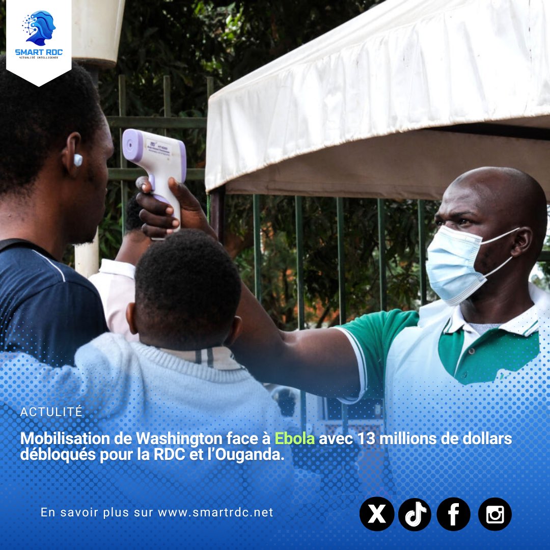 smart_rdc's tweet photo. Le Département d’État américain a débloqué une aide d'urgence de 13 millions de dollars pour freiner la nouvelle épidémie de virus Ebola, souche Bundibugyo, qui sévit en Ituri, dans l'est de la RDC, ainsi qu'en Ouganda. 

Déclarée urgence de santé publique de portée internationale par l'OMS, cette 17e épidémie sur le sol congolais fait l'objet d'un suivi rigoureux par les ambassades américaines de la région, incluant le Rwanda et au Soudan du Sud.

Cette enveloppe de départ est destinée au traçage épidémiologique, aux examens de laboratoire, à la surveillance des frontières et à la prise en charge médicale, avec une possibilité de financements futurs additionnels. 

L'action américaine se coordonne avec l'ONU, l'Union européenne et le Royaume-Uni pour stopper l'extension géographique du virus, préserver les systèmes de santé et limiter l'impact négatif de la crise sur le commerce transfrontalier.