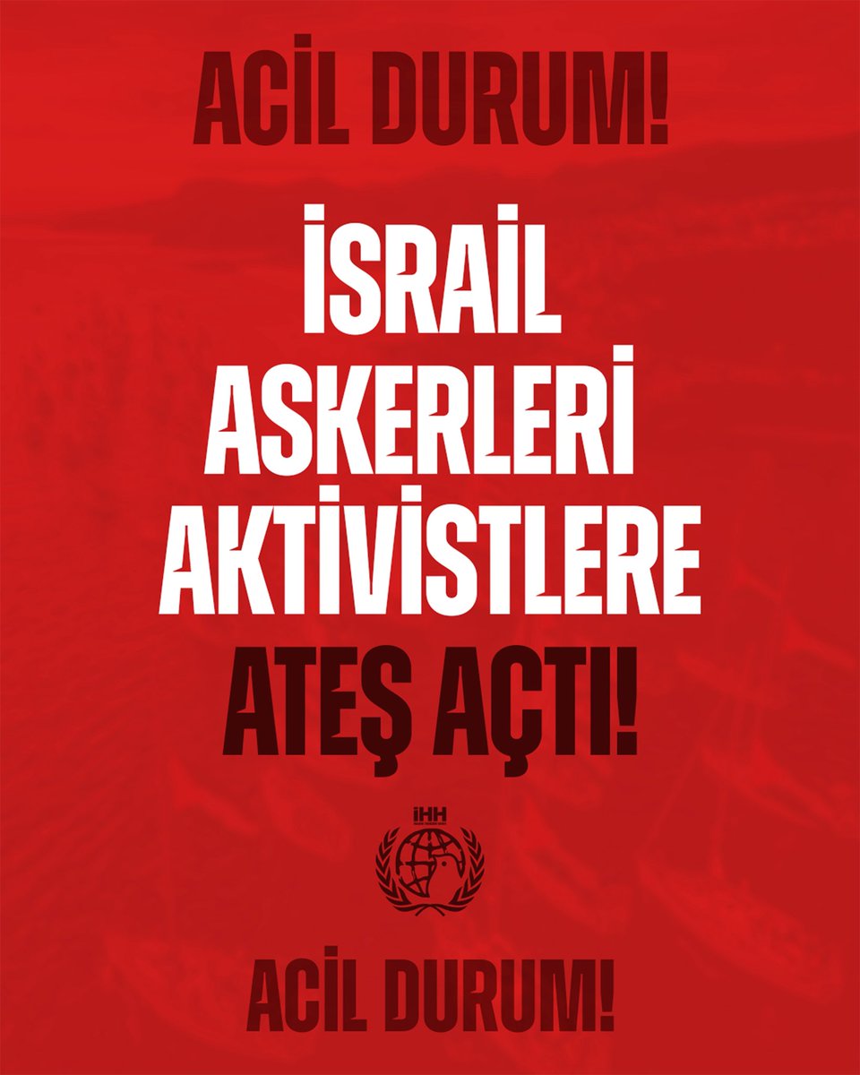 ihhinsaniyardim's tweet photo. 🚨 ACİL DURUM!!!

İşgalci İsrail askerleri Sumud Filosu’ndaki aktivistlere ateş açtı.

Sumud’a destek ver! https://t.co/OwabQ37Yti