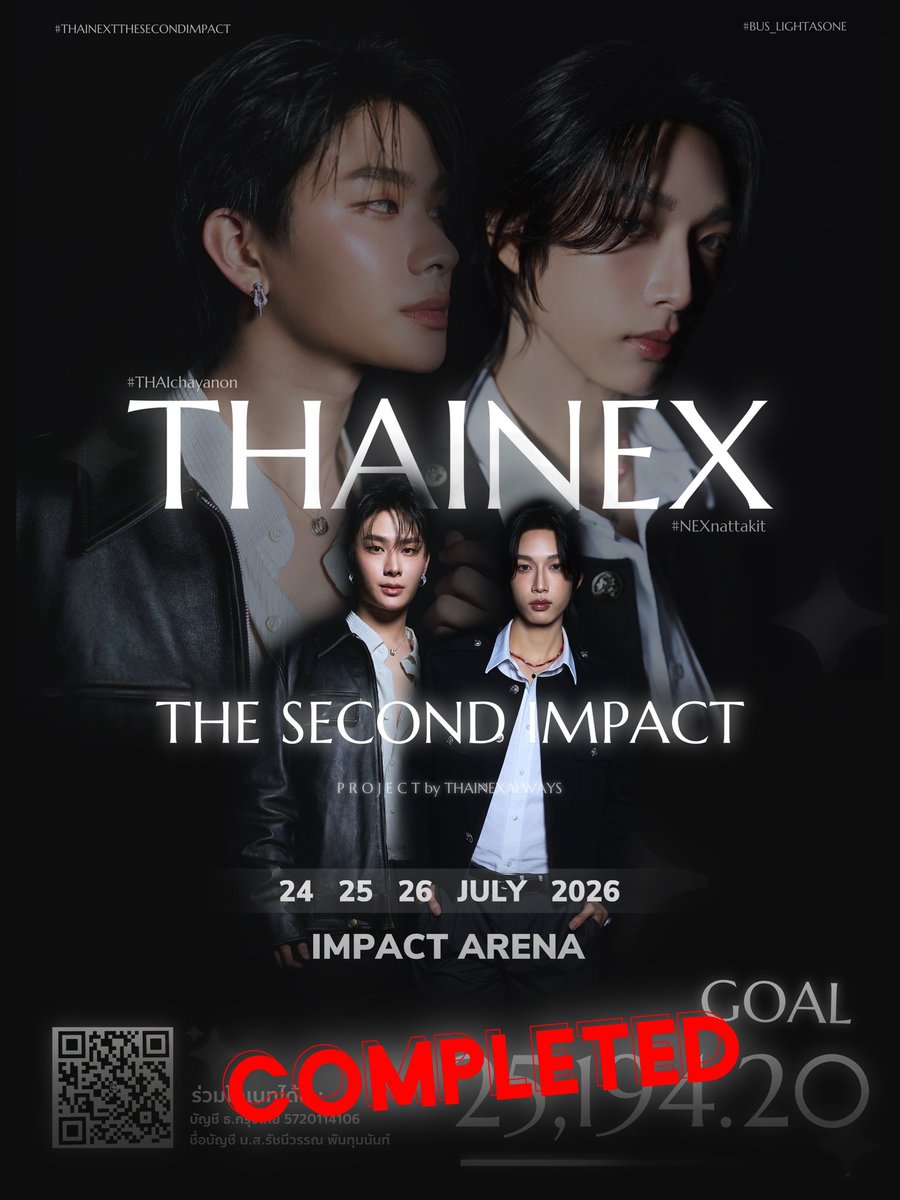 THAINEXALWAYS's tweet photo. Goal Reached !!!
Thank you for all your support
#THAINEXTHESECONDIMPACT
ขอบคุณทุกคนที่ร่วมโดเนทนะคะ 🙏
แล้วพบกับไทยเน็กซ์ที่อิมแพคอารีน่า
วันที่ 24-26/07/2569
● LED @ Link Bridge
● LED Cubic
#THAIchayanon #NEXnattakit
#BUS_LIGHTASONE https://t.co/upymnNw25d
