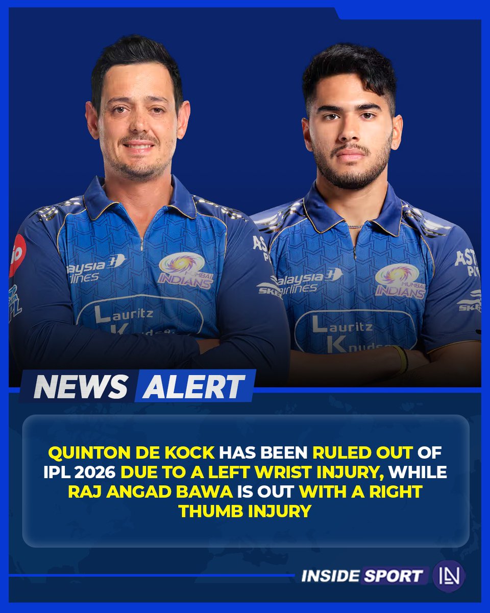 InsideSportIND's tweet photo. Quinton de Kock has been ruled out of IPL 2026 due to a tendon injury in his left wrist, while Raj Angad Bawa sustained a ligament tear in his right thumb and will miss the rest of the season. 

#QuintondeKock #RajBawa #IPL2026 #MumbaiIndians #CricketTwitter https://t.co/kgJAGgTF5w