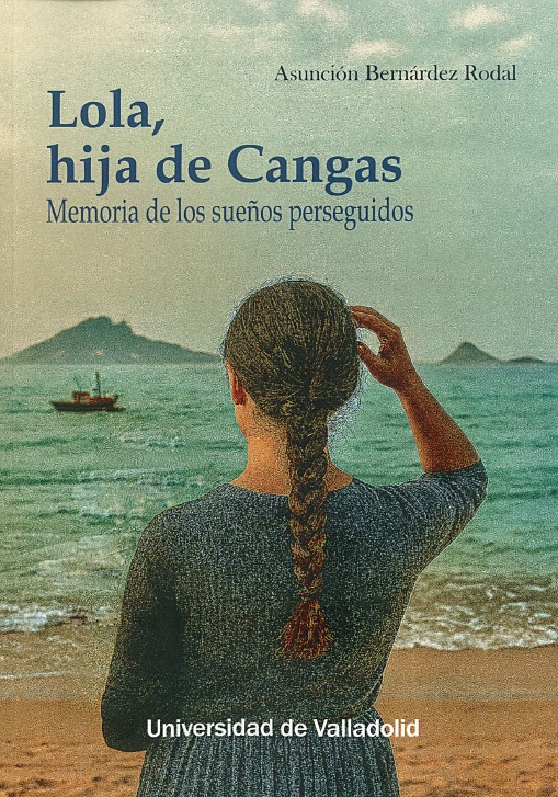edicionesUVA's tweet photo. Novedad en EdUVa: "Lola, hija de Cangas". A lo largo de treinta y una historias comprendidas entre los años 1925 y 1941, Asun Bernárdez Rodal recupera la voz de una de tantas mujeres que vivieron la represión y hace justicia a la Memoria Histórica. https://t.co/hr3FWqKQL9 https://t.co/7stxYfY043