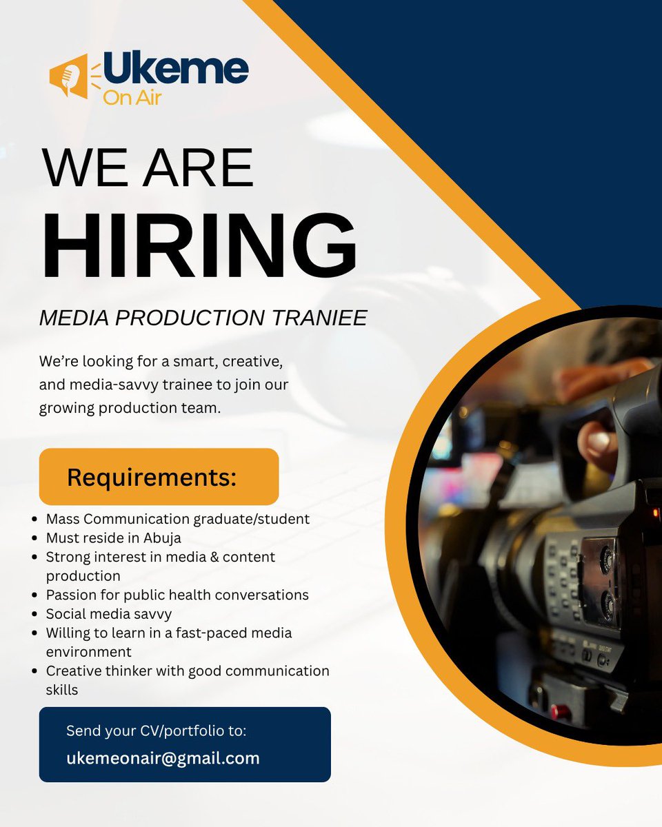 ukemeonair's tweet photo. We’re Hiring: Media Production Trainee 🎥

We’re looking for someone creative, media-savvy, and eager to gain hands-on experience in production, digital content, and health communication.

📍 Abuja
📩 Send CV + cover letter to: ukemeonair@gmail.com https://t.co/t2xqRS0k5k