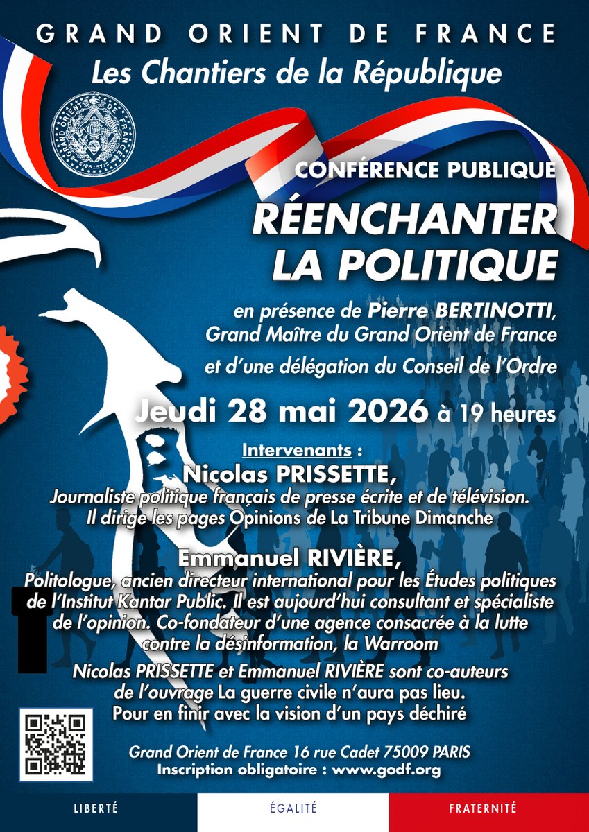 GODFOfficiel's tweet photo. Réenchanter la politique.
Conférence publique jeudi 28 mai 2026 à 19h à Paris, en présence de @BertinottiPier2, Grand Maître du @GODFOfficiel et d’une délégation du Conseil de l’Ordre.
➡️ Informations et réservations : https://t.co/2TAWNxiXIy https://t.co/hpRGBdRH94