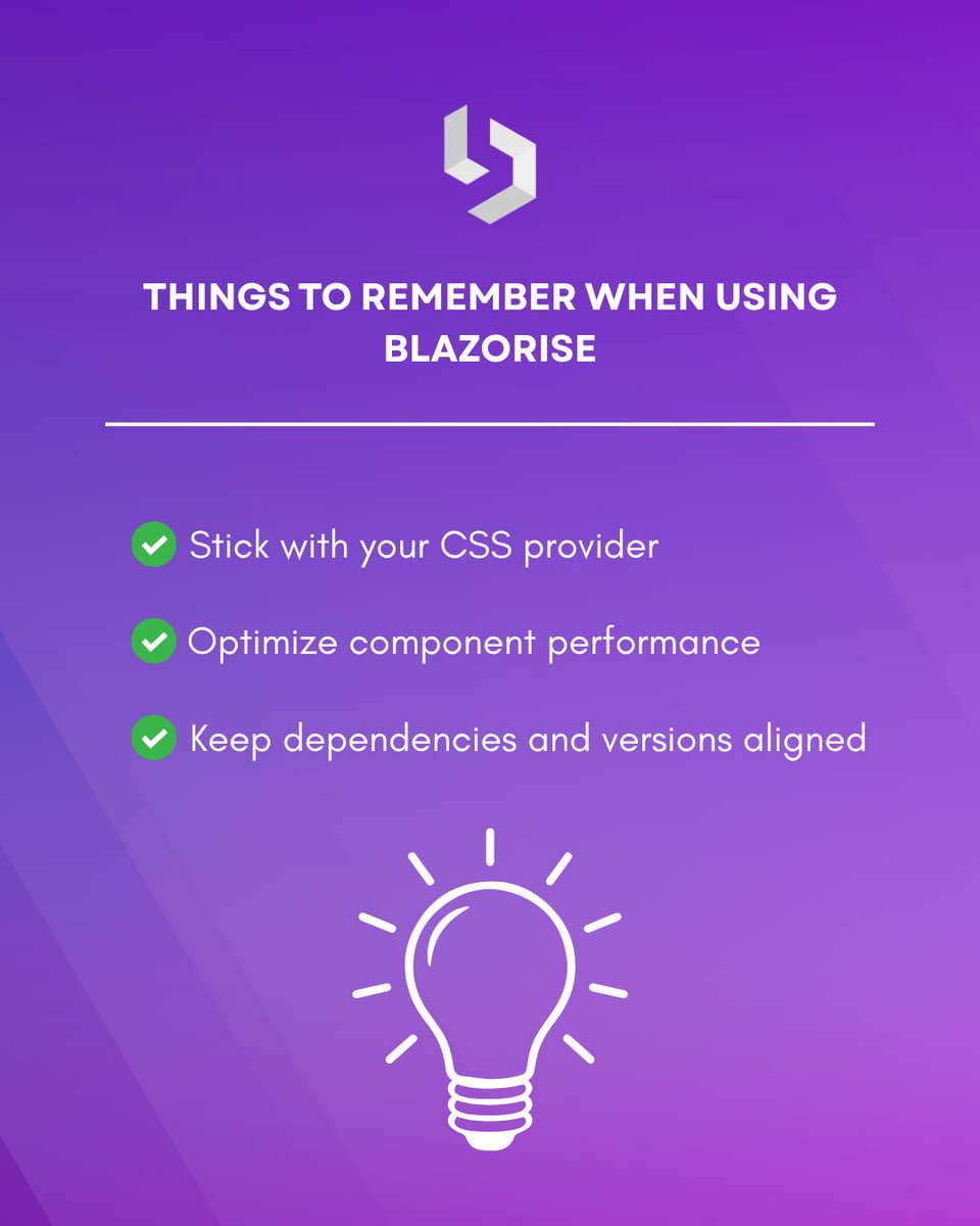 Blazorise's tweet photo. If you’re new to Blazorise or simply don’t know where to start, here are three things to keep in mind. 

- always stick with your chosen CSS provider 
- optimize component performance 
- keep dependencies and versions aligned https://t.co/wV4rsibT4f