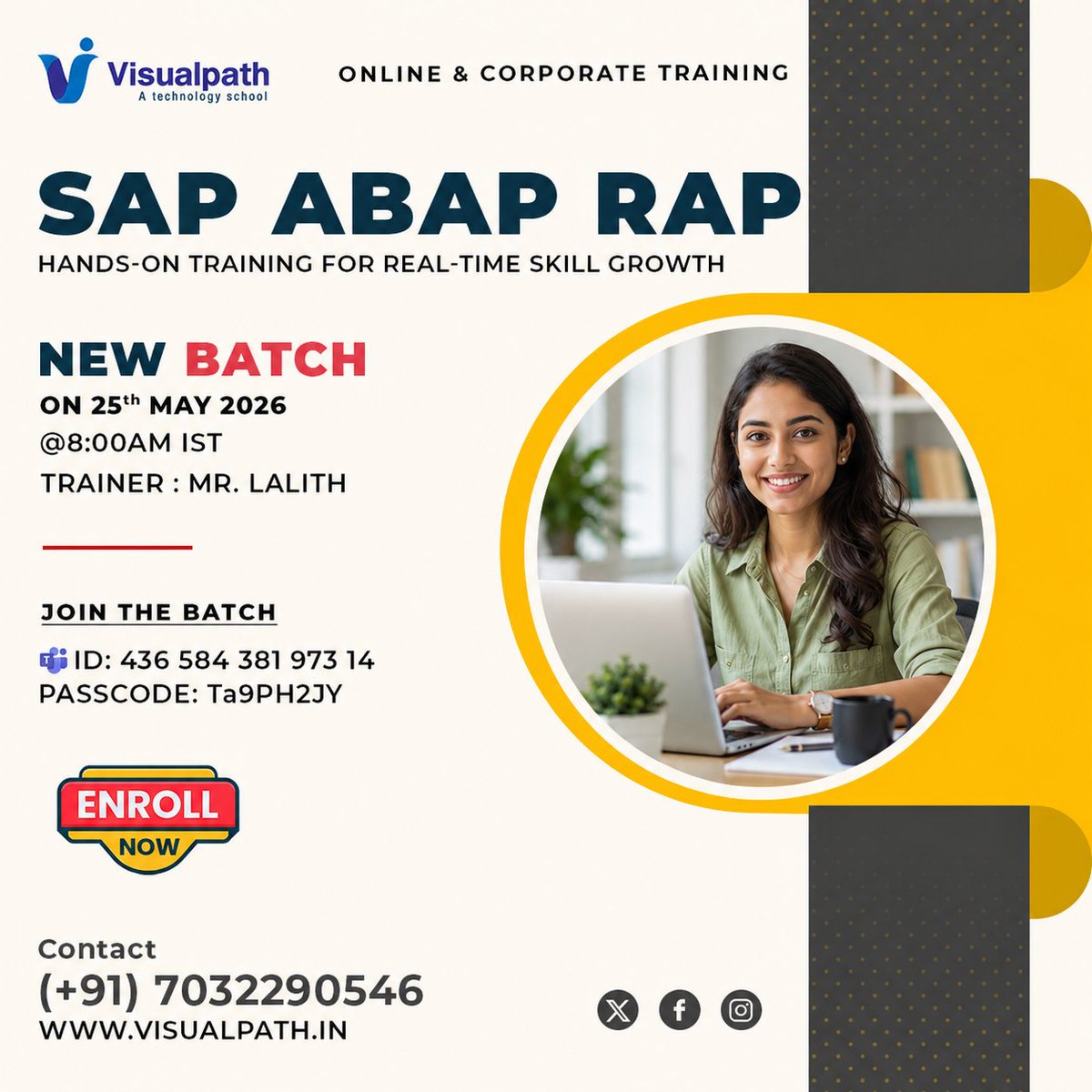VisualpathPro's tweet photo. ๐ ๐ก๐ฒ๐ ๐๐ฎ๐๐ฐ๐ต - SAP ABAP RAP Online Training
๐จโ๐ซ Trainer: Mr. Lalith
๐
Date: 25/05/2026 โฐ 8:00 AM IST
๐ Join Now: https://t.co/wBybReavS5
๐ Meeting ID: 436 584 381 973 14
๐ Passcode: Ta9PH2JY
๐ +91 7032290546
๐ https://t.co/7qK6tUx1wo
#SAP #SAPABAP https://t.co/pn45HSInZs