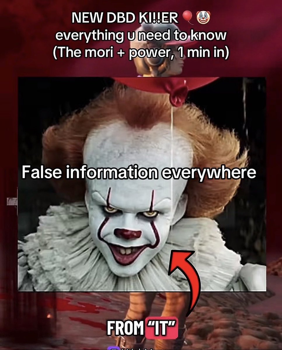 AdeltheLizard's tweet photo. For DBD community who actively thinks it’s PennyWise it’s not, the narrator talks about “It” is just entity not penny wise but pretty sure it’s original survivor just getting taken by entity, when it comes to people spread miss information then narrative should have said The ancient trans-dimensional alien entity , which then suggests penny wise , which clearly not so tired of seeing false information and people saying “confirmed” when it’s not 😑😑😑