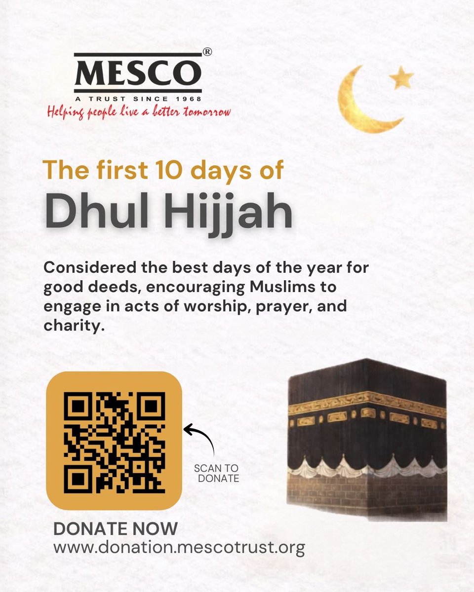 _mesco_trust's tweet photo. 🌙 The blessed days of Dhul Hijjah are here — the most rewarding days for good deeds, prayer, and charity.
Every donation can bring hope, education, support, and relief to those in need.

📌 Scan the QR code or visit
 https://t.co/bcQ6ShW47L
#DhulHijjah #MESCOTrust #DonateNow https://t.co/aw8ZMtsgHa