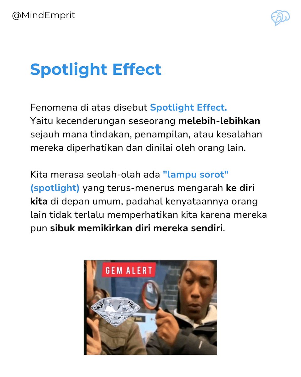 MindEmprit's tweet photo. @ismailfahmi Fenomenanya disebut Spotlight effect, Yaitu kecenderungan seseorang melebih-lebihkan sejauh mana tindakan, penampilan, atau kesalahan mereka diperhatikan dan dinilai oleh orang lain.

🧵2/3 https://t.co/RzoVHaDHlA