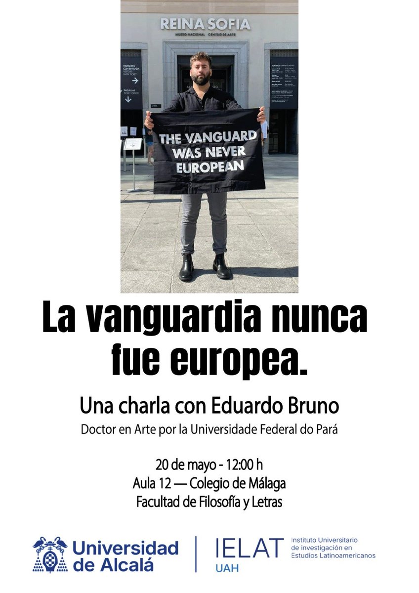 ielat_uah's tweet photo. 🤔 Un espacio para repensar la historia del arte desde otra perspectiva.

No te pierdas el encuentro con Eduardo Bruno (Universidade Federal do Pará)❗️ 

📆 20 de mayo | 12:00 h 
📍 Aula 12, Colegio de Málaga
@fylUAH @UAHes  #HistoriaDelArte #HistoriaDelArte #DebateArtístico https://t.co/J6o6V7IgaH