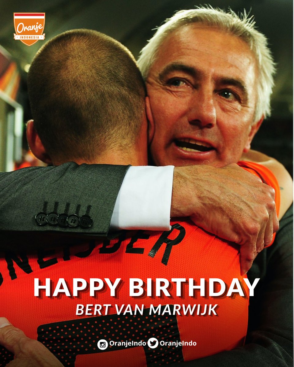 OranjeINDO's tweet photo. The man who brought us to the final of @FIFAWorldCup 2010 ๐ณ๐ฑ๐
Happy birthday, Bert van Marwijk ๐๐งก
@OnsOranje @KNVB @NLinIndonesia
#BertVanMarwijk #VanMarwijk #HBD #NothingLikeOranje #OranjeIndonesia https://t.co/7XnVUMZeAa
