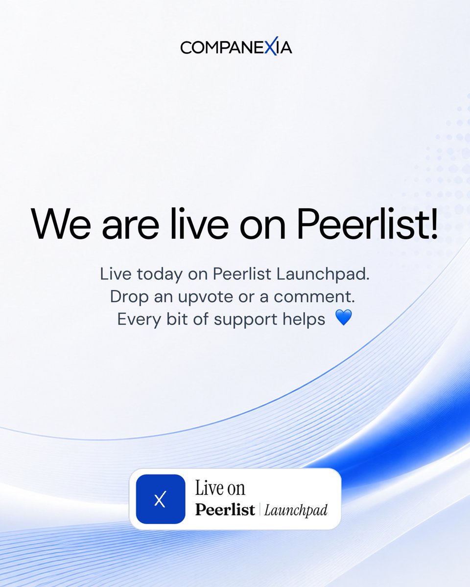 Companexia's tweet photo. Live today on Peerlist Launchpad.
Drop an upvote or a comment there! Every bit of support helps 💙
https://t.co/WWIJBzw6tX https://t.co/JIklVgj1id