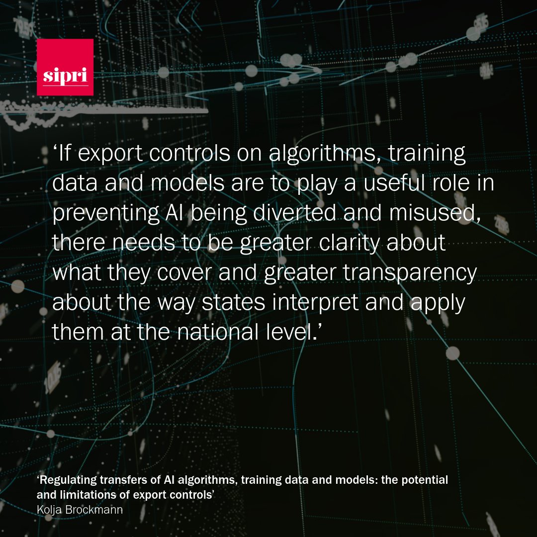 SIPRIorg's tweet photo. When do export controls apply to #AI algorithms, training data and models?
Kolja Brockmann discusses how export controls currently apply and how exporters can approach the task of classification. Learn more ➡️ https://t.co/zxdXbnBW2a
#AI #ExportControls #TrainingData #SIPRI https://t.co/21RLvNI6At