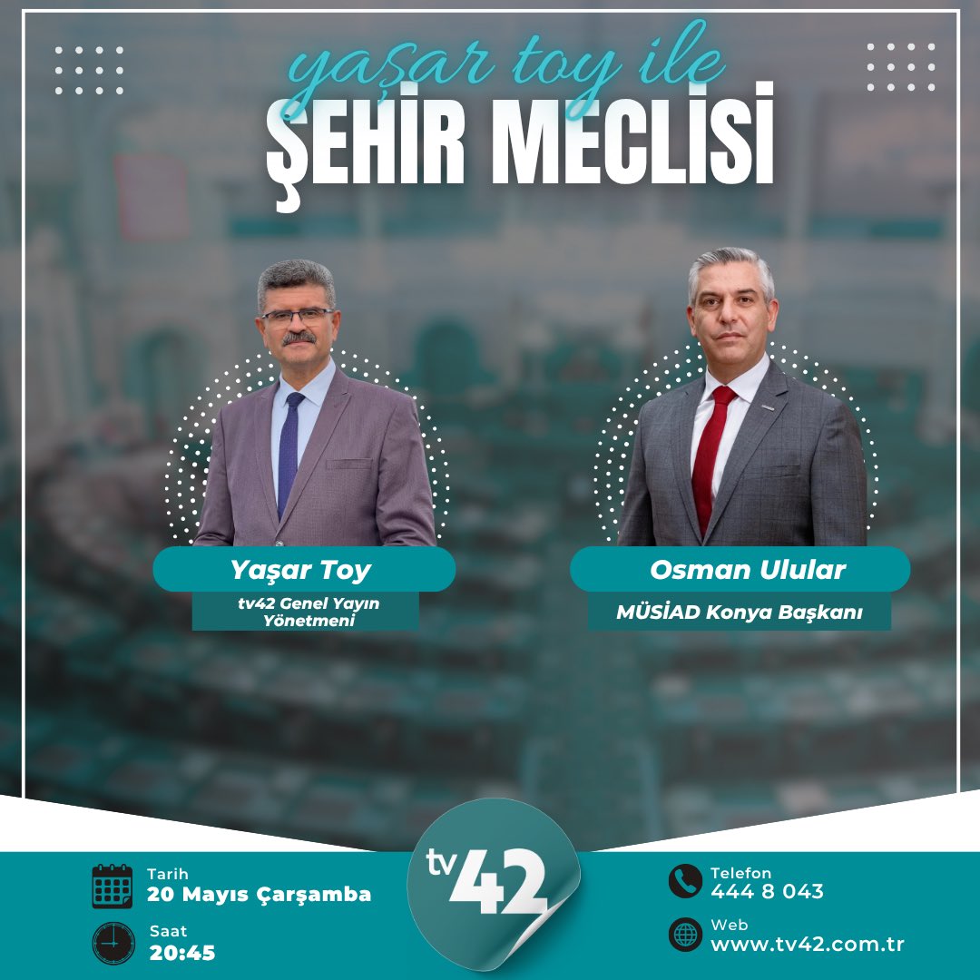 tv42resmi's tweet photo. MÜSİAD Konya Başkanı Osman Ulular, Yaşar Toy’un hazırlayıp sunduğu Şehir Meclisi Programının konuğu oluyor.

20 Mayıs Çarşamba | Saat 20:45

@MUSIADKonya @yasartoy42 https://t.co/uK56hv3ixE