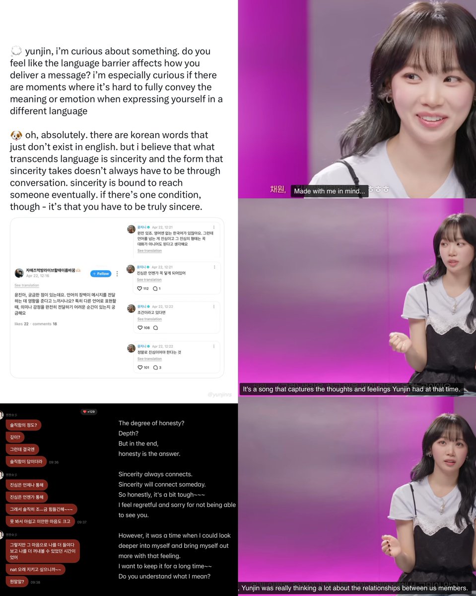 yunjinrs's tweet photo. chaewon confirmed on lee mujin service that yunjin wrote ‘need your company’ about her feelings towards the members & le sserafim’s relationship. it talks about wanting to be closer to the other because sincerity & open conversations are the key to their close bond, which is underlined with the double meaning of the title asking: 
— “Can we get closer?” 

yunjin also wrote it while having chaewon in mind, who has a hard time opening up and sharing her feelings right away. over the past years, purinz mentioned several times that they got much closer due to their deep conversations with each other. 

during yunjin’s hiatus, she talked a lot about how she got an epiphany due to her injury that made her get closer to honesty. the other day she also highlighted the significance of sincerity through conversations as a reply to a fan on weverse - which is seen in the lyrics of the song: 

— “I overthink, get lost in my head, but your sincerity, even if it takes a different shape, the moment I felt it, it was so real”