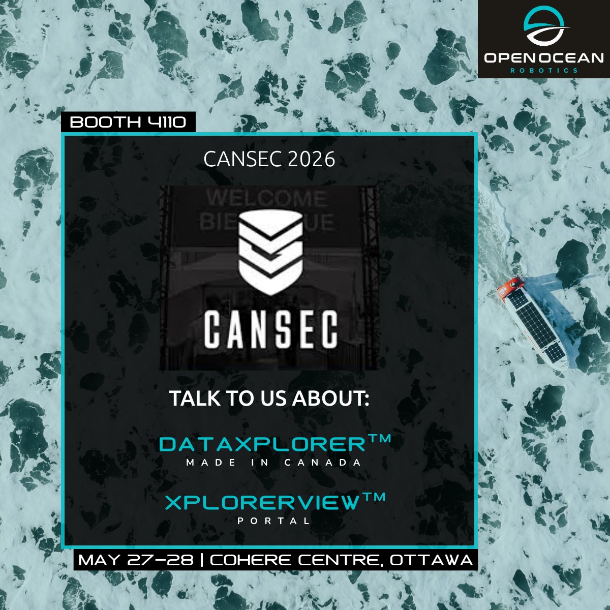 OceanRobotics's tweet photo. Open Ocean Robotics is heading to #CANSEC2026, May 27–28

Visit us at Booth 4110 for an up close look at our DataXplorer™ USV and see how Canadian built uncrewed technology is supporting the future of maritime security and persistent ocean monitoring.

#MaritimeSecurity #USV https://t.co/m7Cuj4v9D7