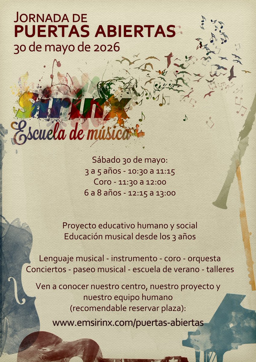 emsirinx's tweet photo. 🎶 Jornada de Puertas Abiertas · 30 mayo 2026

Educación musical desde los 3 años 🎼
Instrumento, coro, orquesta, conciertos y talleres.
Ven a conocer nuestro proyecto educativo y equipo humano ✨

#EscuelaDeMúsica #PuertasAbiertas #EducaciónMusical

Ayudanos compartiendo https://t.co/vFx1grOADu
