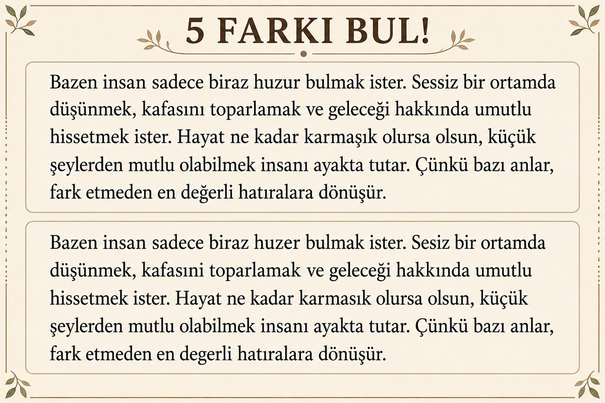 HiddenDiffs's tweet photo. Sadece yüksek IQ’lular 5 farkın hepsini bulabiliyor 👀
Sen kaç tane buldun? 😅

Arkadaşını etiketle bakalım senden hızlı mı 🔥
Daha fazla böyle içerik için takip etmeyi unutma 👇

#fyp #viral #trend https://t.co/51AXTmA7vD