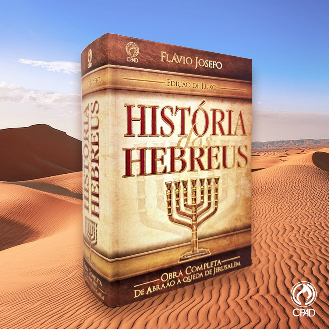 EditoraCPAD's tweet photo. #TBT Cristรฃo
Clรกssicos CPAD, uma leitura que se renova!
Histรณria Dos Hebreus Um clรกssico. Depois da Bรญblia, a maior fonte de informaรงรฃo sobre o povo judeu.
Link: https://t.co/O5UY7ivryx
#livro #leitura #dicadeleitura #classico #editoracpad https://t.co/WgQCxCTjh3