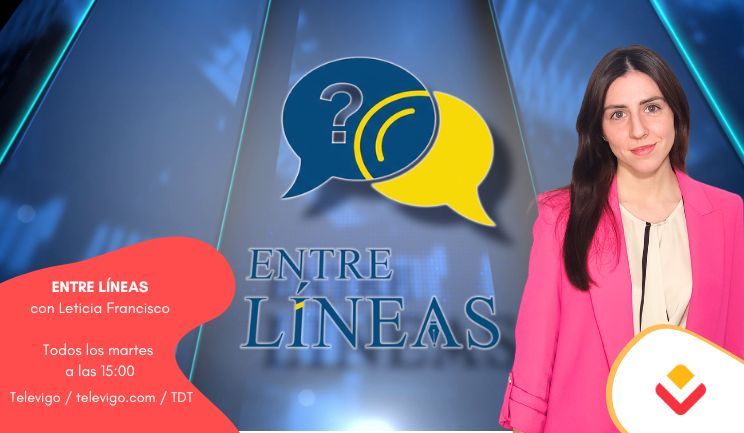 TeleVigo's tweet photo. 🗨️  Entre Líneas   
📅 Martes
⏰ 15:00
🎙️ Leticia Francisco
➡️ LUISA SÁNCHEZ | vicepresidenta de la Diputación de Pontevedra
👇 Síguenos en Directo
📺 TDT | 155 de R
📲 https://t.co/qScKyyux7Y https://t.co/wI53i6fn5D