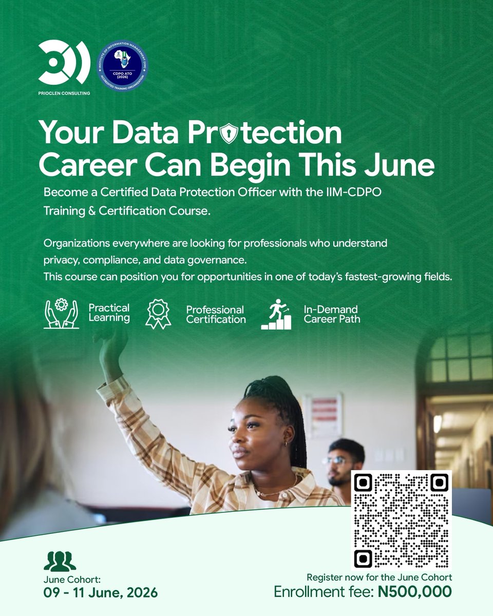 prioclen's tweet photo. Your Data Protection Career Can Begin This June 🚀

📲 Scan the QR code, contact us or click the link below to enroll today.
https://t.co/cyYYV1EsLk

#DataProtection #DPO #PrivacyCompliance #TechCareers #NDPC https://t.co/eG0RFAvvjA