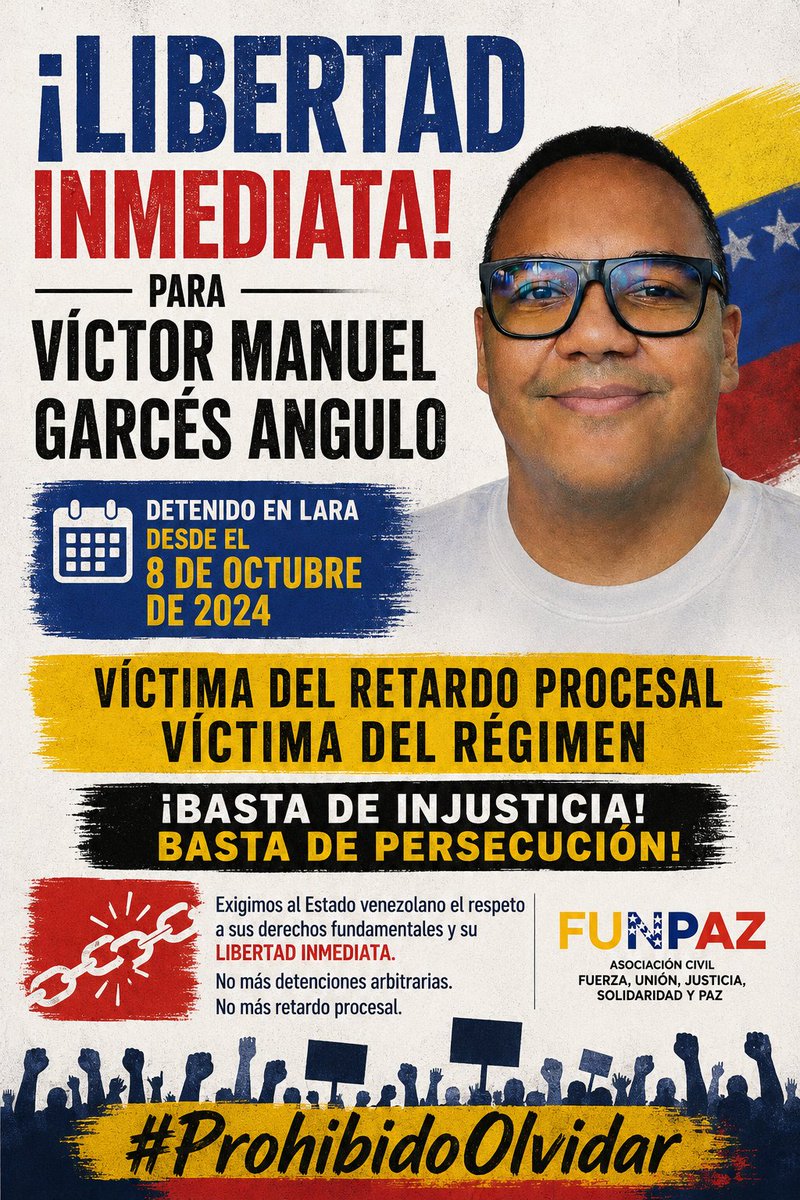Funpaz2013's tweet photo. 🚨 ¡LIBERTAD PARA VÍCTOR MANUEL GARCÉS ANGULO! 🚨

 Desde el pasado 8 de octubre de 2024, Víctor Manuel se encuentra privado de su libertad en los calabozos de polilara de la 30 en #barquisimeto.

​#ProhibidoOlvidar #Justicia #derechoshumanos #Lara 🇻🇪 https://t.co/VfXf0jxrz3