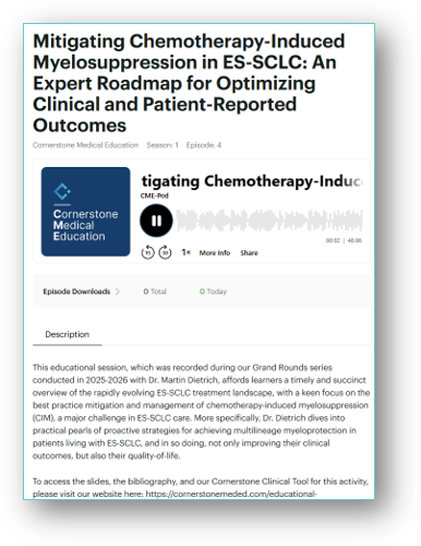 Cornerstone_CME's tweet photo. Check out our latest #CME-Pod #podcast episode on @Spotify or @amazonmusic! @DoctorDietrich provides a practical intensive on managing #myelosuppression during ES-SCLC treatment.

Access all CME-Pod episodes here: https://t.co/zOo2urlryh https://t.co/KGIGHeQymr